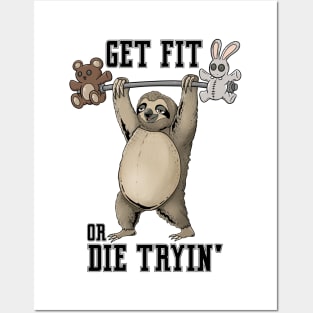 Get Fit Or Die Trying: Tranquil Training: Slothful Workout Motivation Posters and Art